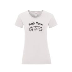 Mahti Mummi paita mustalla painatuksella naisten Iconic T Ladyfit paidassa.
