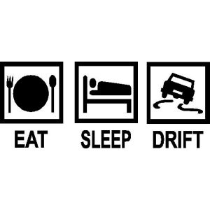 Eat Sleep Drift -tarra