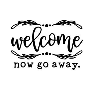 Welcome_Now Go Away-tarra